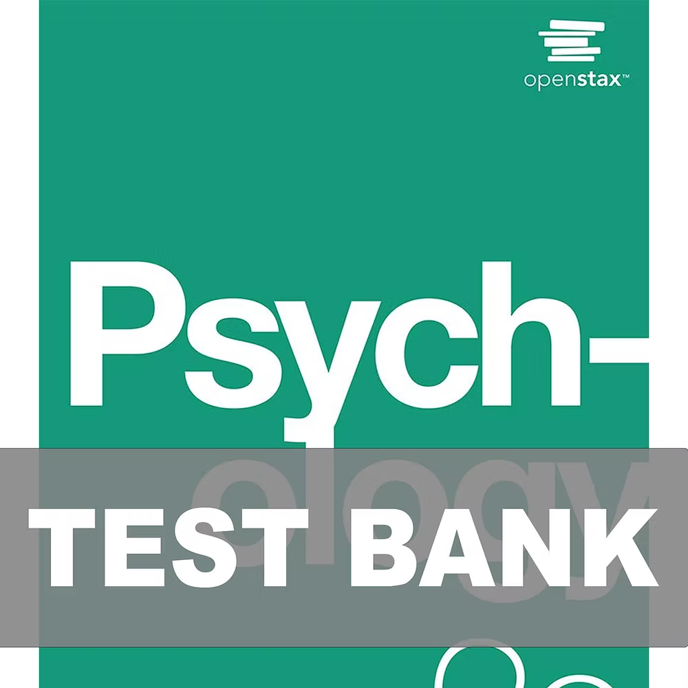Test Bank for Psychology 2 Edition by OpenStax