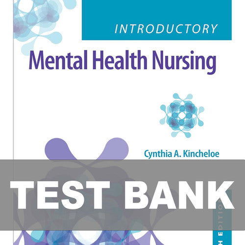Test Bank for Introductory Mental Health Nursing 5th Edition