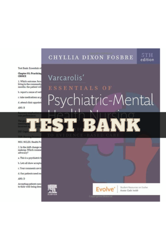 Test Bank for Varcarolis Essentials of Psychiatric Mental Health Nursing 5th Edition