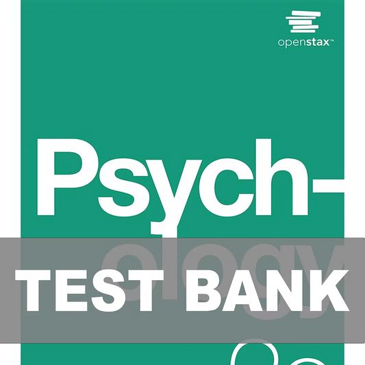 Test Bank for Psychology 2 Edition by OpenStax