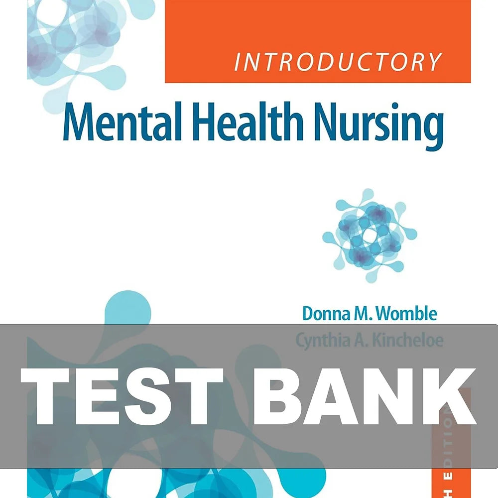 Test Bank for Introductory Mental Health Nursing 4th Edition