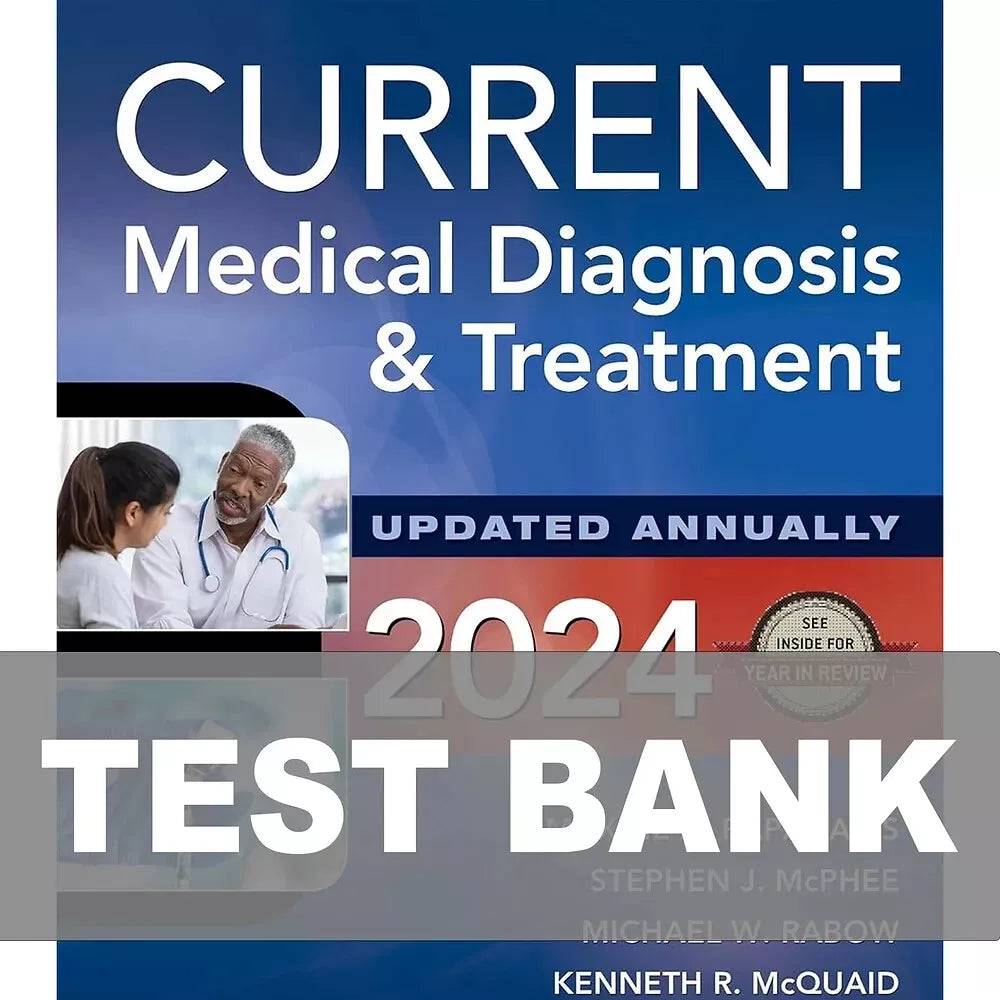 Test Bank for CURRENT Medical Diagnosis and Treatment 2024 63rd Edition