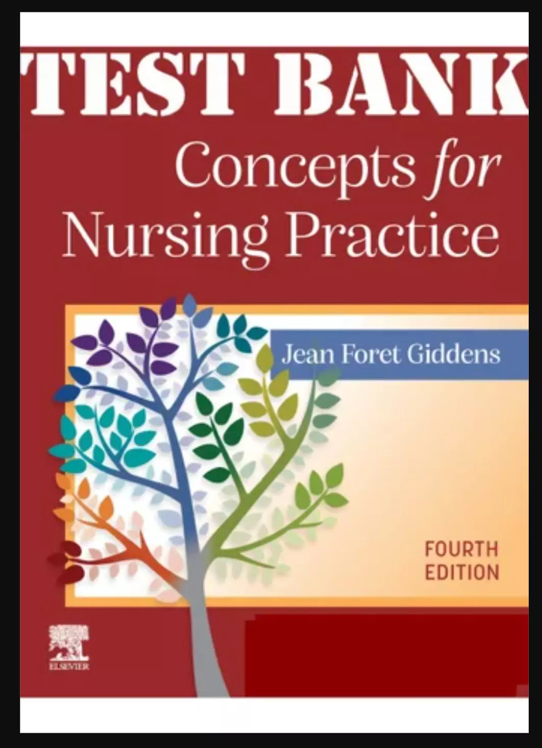 Test Bank for Concepts for Nursing Practice 4th Edition Giddens
