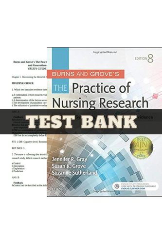 Test Bank for Burns and Grove's The Practice of Nursing Research 8th Edition
